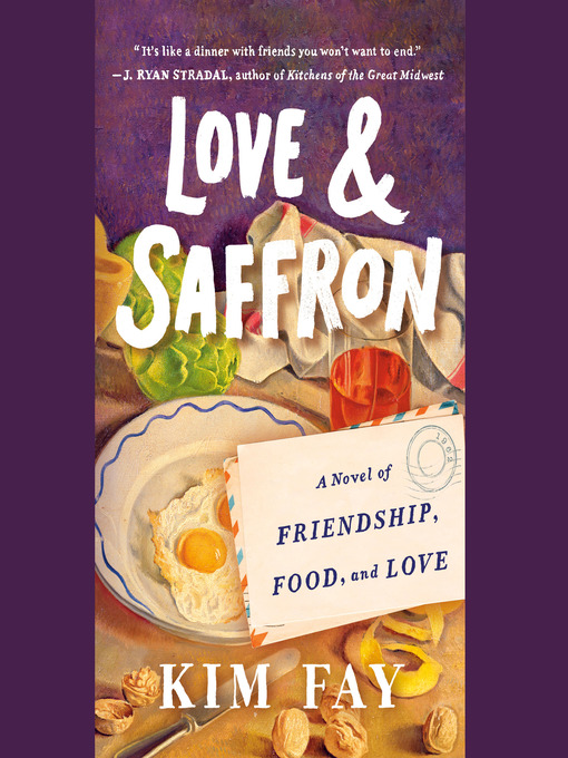 Title details for Love & Saffron by Kim Fay - Available